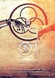 The Chronicles of Qi (Spacetime Warriors Book 1)